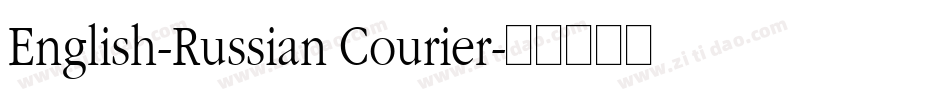English-Russian Courier字体转换